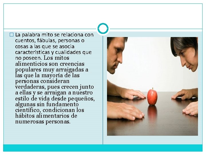 � La palabra mito se relaciona con cuentos, fábulas, personas o cosas a las � La palabra mito se relaciona con cuentos, fábulas, personas o cosas a las