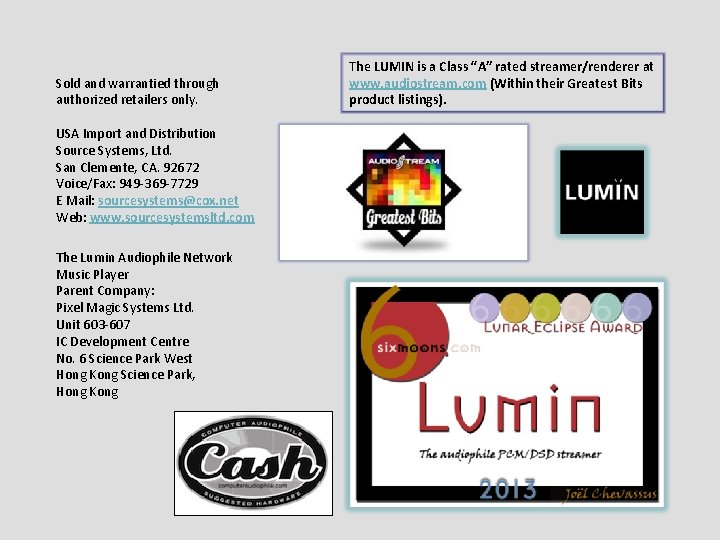 Sold and warrantied through authorized retailers only. USA Import and Distribution Source Systems, Ltd. Sold and warrantied through authorized retailers only. USA Import and Distribution Source Systems, Ltd.
