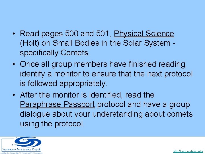  • Read pages 500 and 501, Physical Science (Holt) on Small Bodies in
