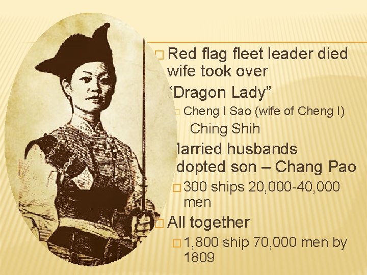 � Red flag fleet leader died wife took over � “Dragon Lady” � �
