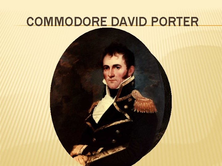 COMMODORE DAVID PORTER 