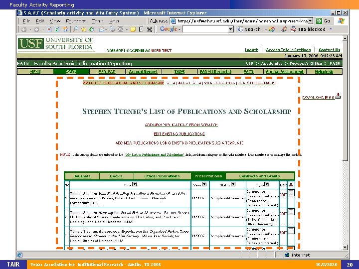 Faculty Activity Reporting TAIR Texas Association for Institutional Research – Austin, TX 2006 10/2/2020