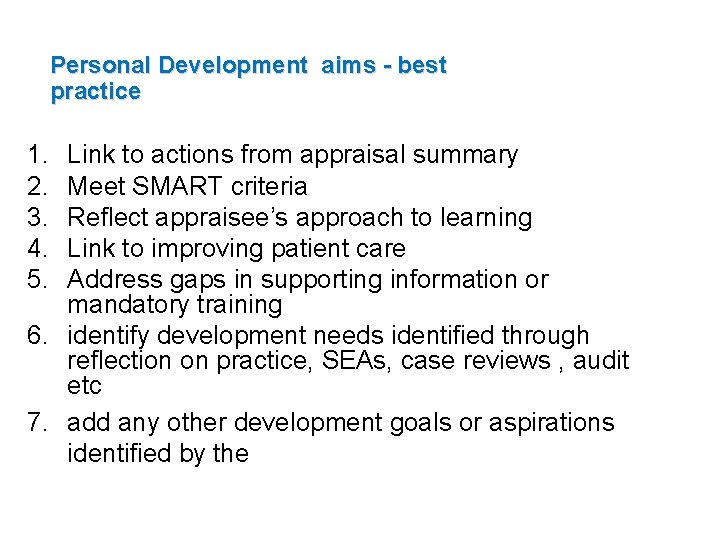 Personal Development aims - best practice 1. 2. 3. 4. 5. Link to actions