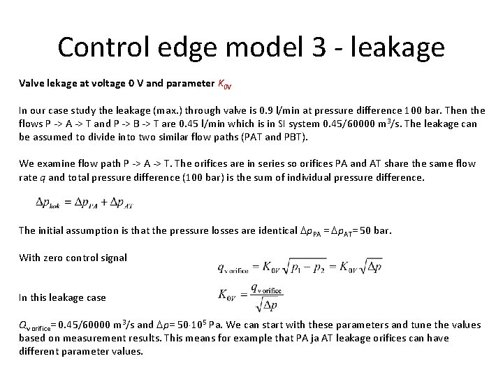 Control edge model 3 - leakage Valve lekage at voltage 0 V and parameter