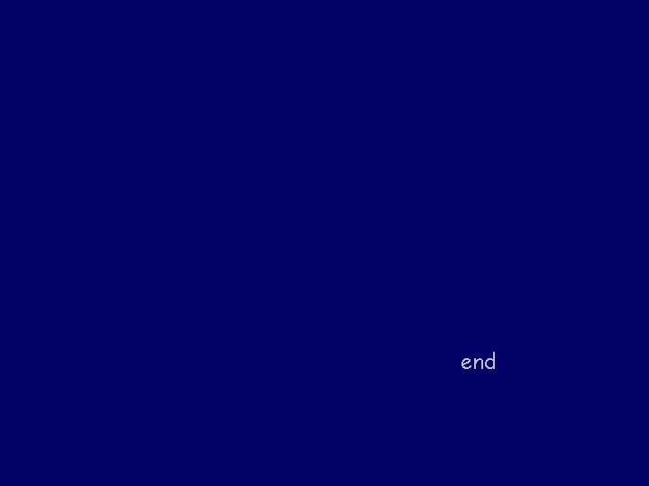 end end