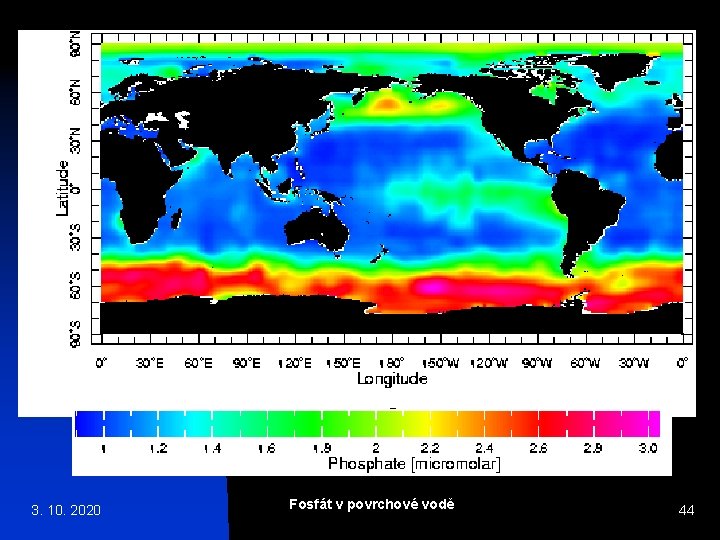 3. 10. 2020 Fosfát v povrchové vodě 44 