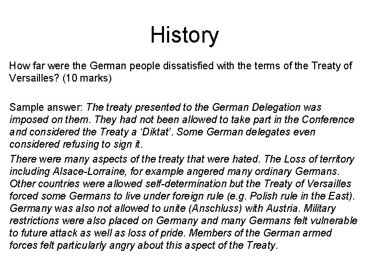 History How far were the German people dissatisfied with the terms of the Treaty