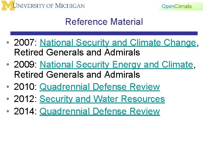 Reference Material • 2007: National Security and Climate Change, Retired Generals and Admirals •