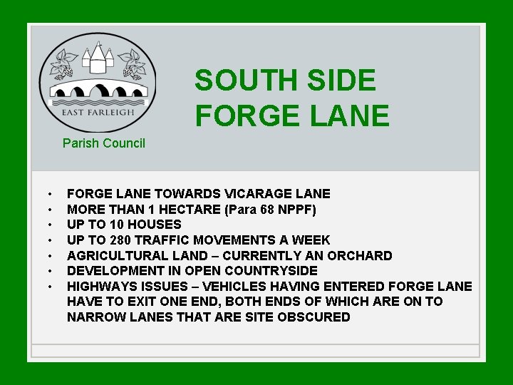 SOUTH SIDE FORGE LANE Parish Council • • FORGE LANE TOWARDS VICARAGE LANE MORE