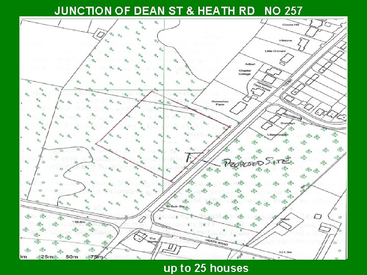 JUNCTION OF DEAN ST & HEATH RD NO 257 WHY THE CALL FOR LAND?