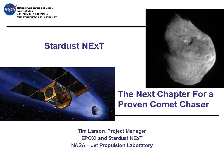 National Aeronautics and Space Administration Jet Propulsion Laboratory California Institute of Technology Stardust NEx.