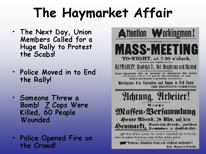 The Haymarket Affair • The Next Day, Union Members Called for a Huge Rally