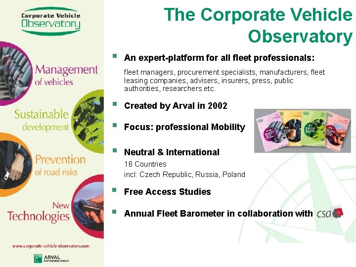 The Corporate Vehicle Observatory § An expert-platform for all fleet professionals: fleet managers, procurement