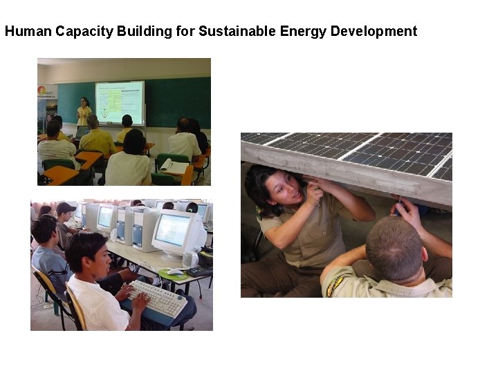 Human Capacity Building for Sustainable Energy Development 