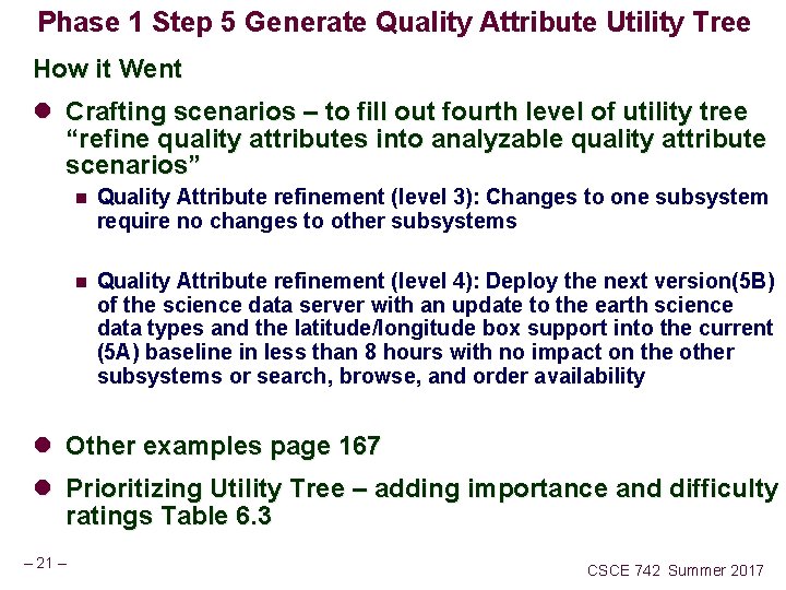 Phase 1 Step 5 Generate Quality Attribute Utility Tree How it Went l Crafting