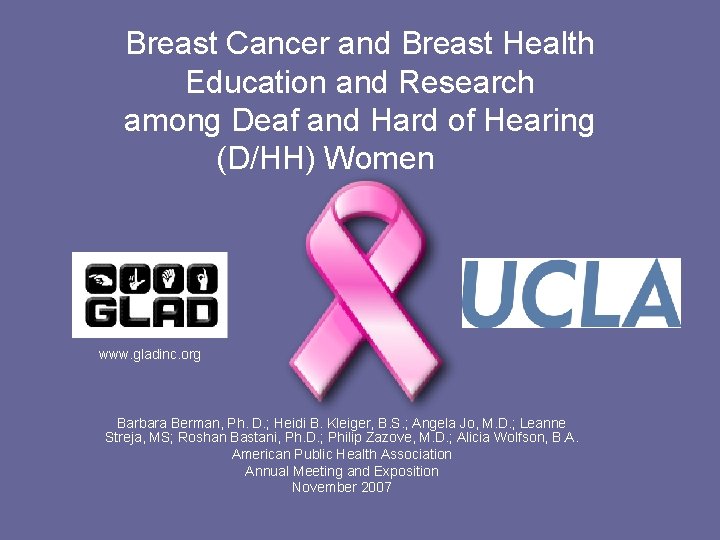 Breast Cancer and Breast Health Education and Research among Deaf and Hard of Hearing