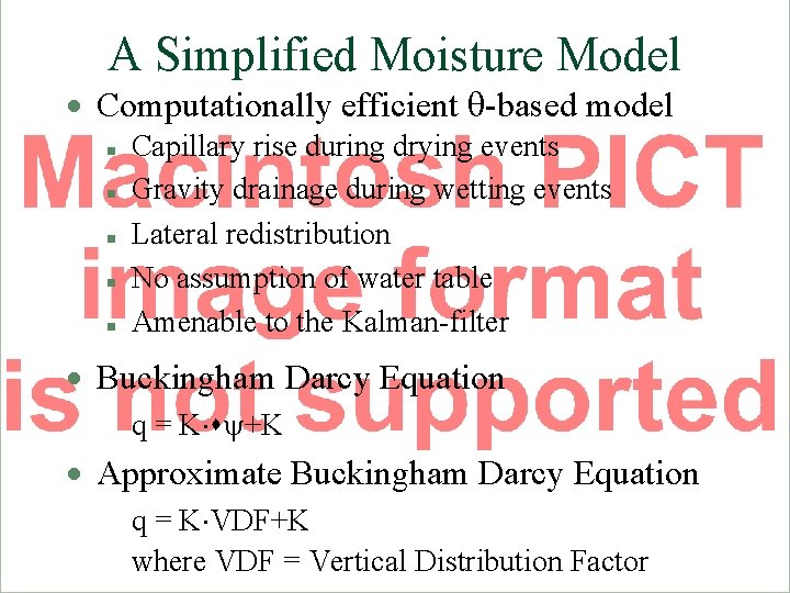 A Simplified Moisture Model · Computationally efficient -based model n n n Capillary rise