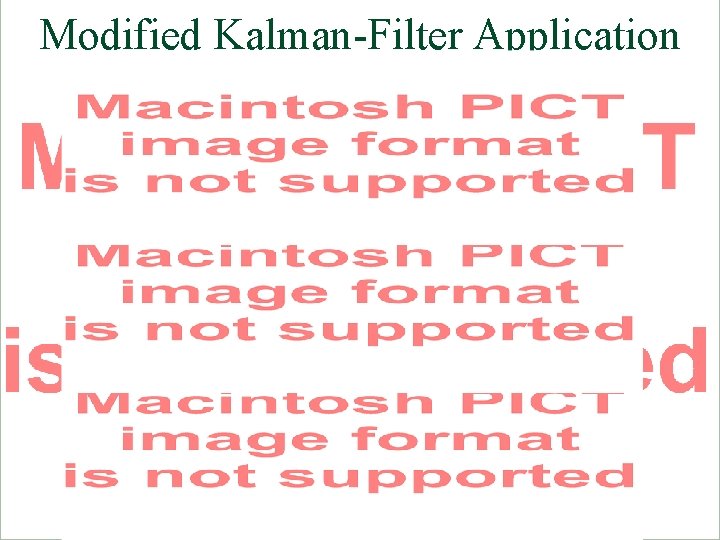 Modified Kalman-Filter Application 
