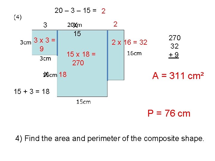 20 – 3 – 15 = 2 3 3 x 3= 9 X X 20 – 3 – 15 = 2 3 3 x 3= 9 X X