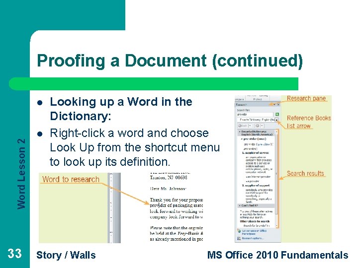 Proofing a Document (continued) Word Lesson 2 l 33 l Looking up a Word