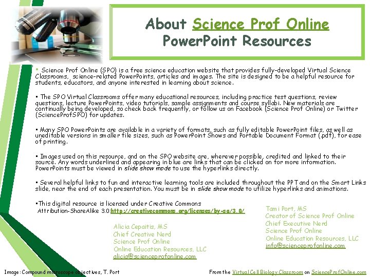 About Science Prof Online Power. Point Resources • Science Prof Online (SPO) is a