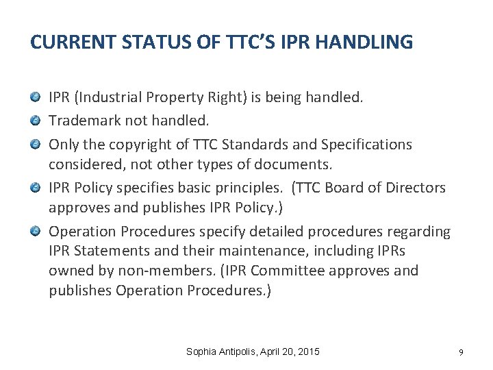 CURRENT STATUS OF TTC’S IPR HANDLING IPR (Industrial Property Right) is being handled. Trademark CURRENT STATUS OF TTC’S IPR HANDLING IPR (Industrial Property Right) is being handled. Trademark