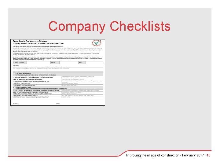 Company Checklists Improving the image of construction - February 2017 | 10 