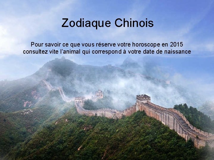 Zodiaque Chinois Pour savoir ce que vous réserve votre horoscope en 2015 consultez vite