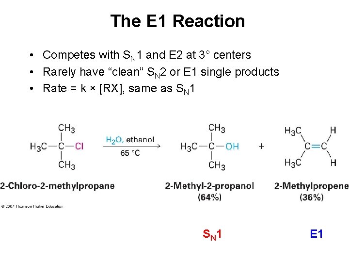 The E 1 Reaction • Competes with SN 1 and E 2 at 3°