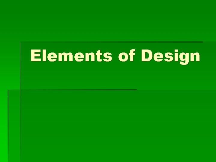 Elements of Design 