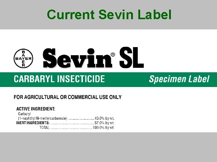 Current Sevin Label 