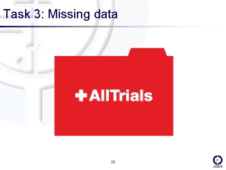 Task 3: Missing data 20 