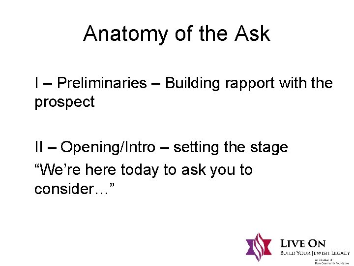 Anatomy of the Ask I – Preliminaries – Building rapport with the prospect II