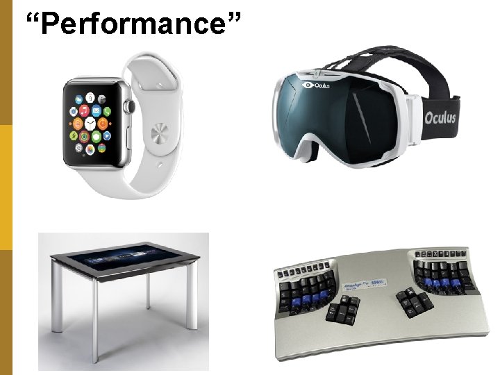 “Performance” 