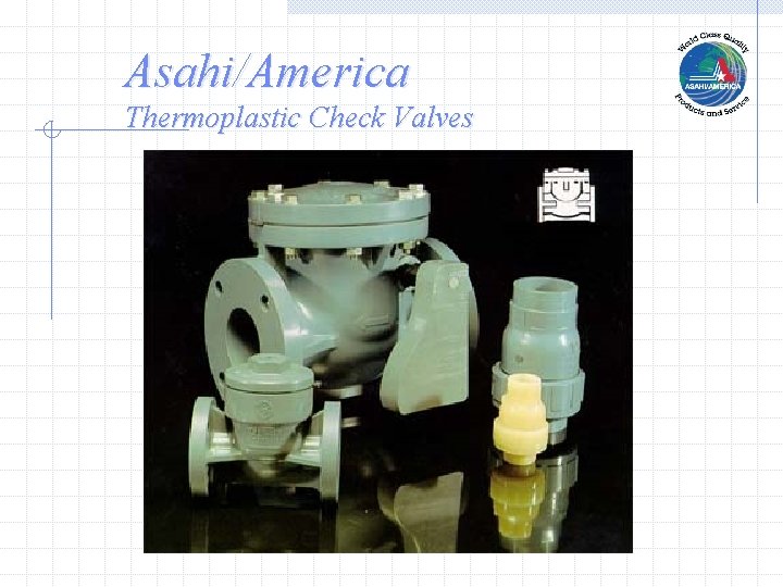 Asahi/America Thermoplastic Check Valves 