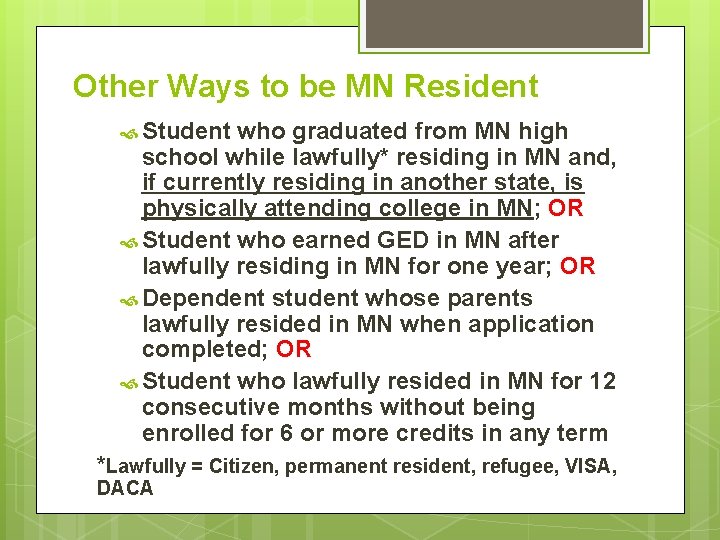 Other Ways to be MN Resident Student who graduated from MN high school while Other Ways to be MN Resident Student who graduated from MN high school while