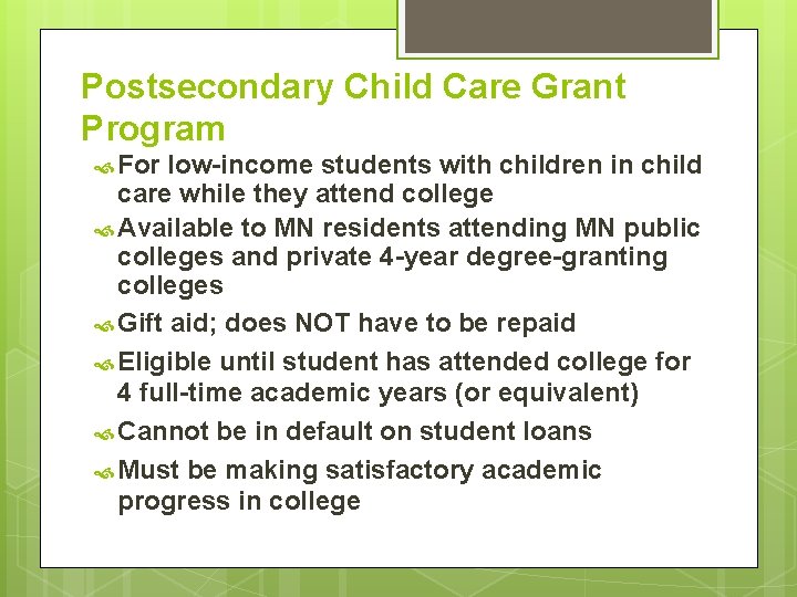 Postsecondary Child Care Grant Program For low-income students with children in child care while Postsecondary Child Care Grant Program For low-income students with children in child care while