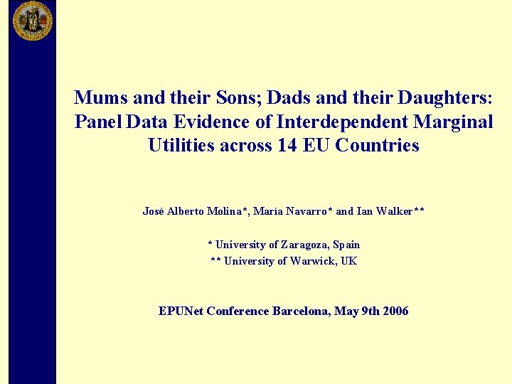 Mums and their Sons; Dads and their Daughters: Panel Data Evidence of Interdependent Marginal