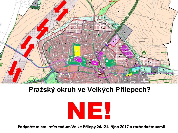 Transit Praha Velké Přílepy Pražský okruh ve Velkých Přílepech? NE! Podpořte místní referendum Velké