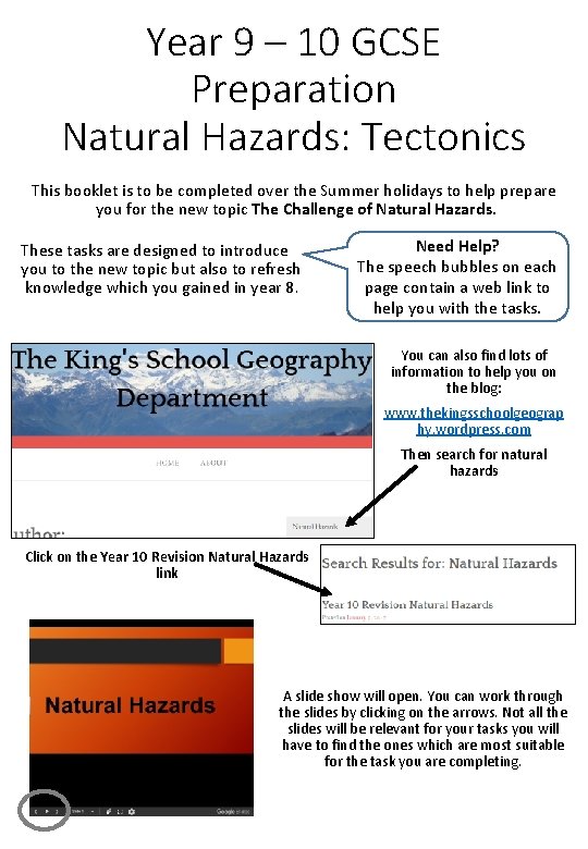 Year 9 – 10 GCSE Preparation Natural Hazards: Tectonics This booklet is to be