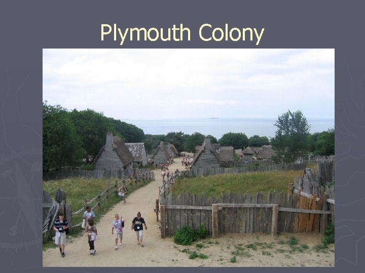 Plymouth Colony 