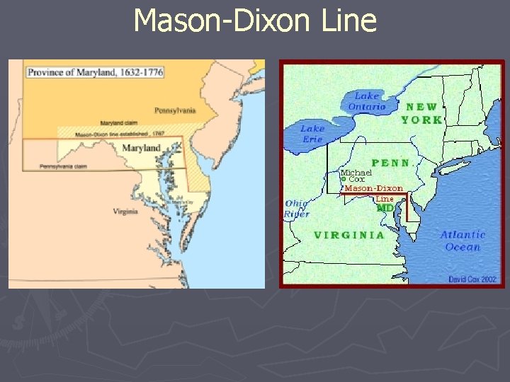 Mason-Dixon Line 