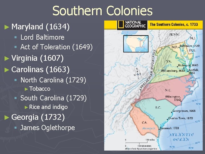 Southern Colonies ► Maryland (1634) § Lord Baltimore § Act of Toleration (1649) ►