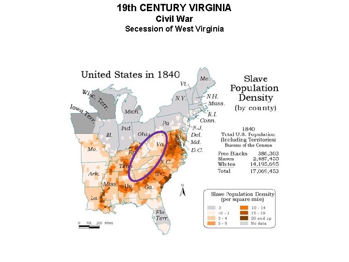 19 th CENTURY VIRGINIA Civil War Secession of West Virginia 