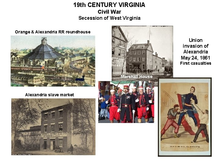 19 th CENTURY VIRGINIA Civil War Secession of West Virginia Orange & Alexandria RR