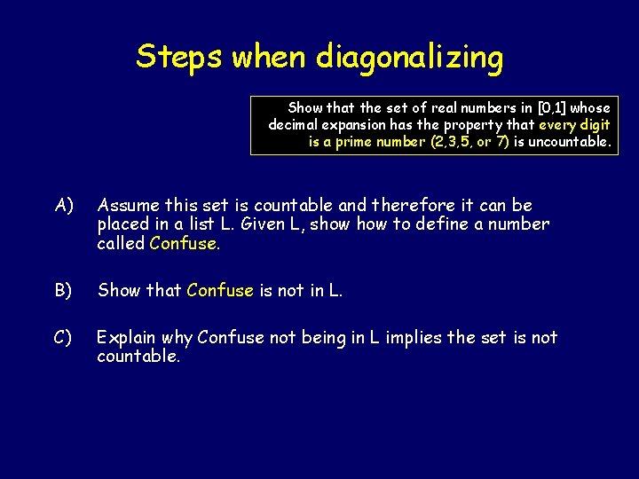 Steps when diagonalizing Show that the set of real numbers in [0, 1] whose