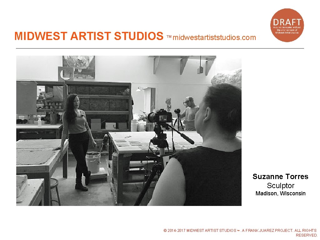 MIDWEST ARTIST STUDIOS ™midwestartiststudios. com Suzanne Torres Sculptor Madison, Wisconsin © 2014 -2017 MIDWEST MIDWEST ARTIST STUDIOS ™midwestartiststudios. com Suzanne Torres Sculptor Madison, Wisconsin © 2014 -2017 MIDWEST