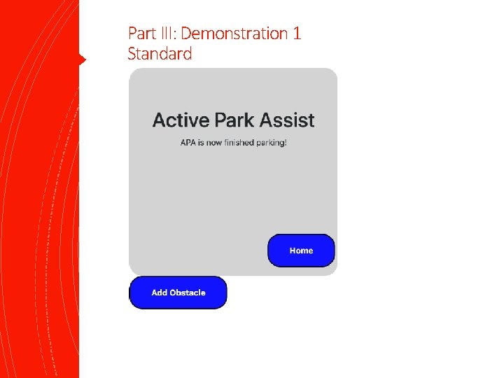 Part III: Demonstration 1 Standard 