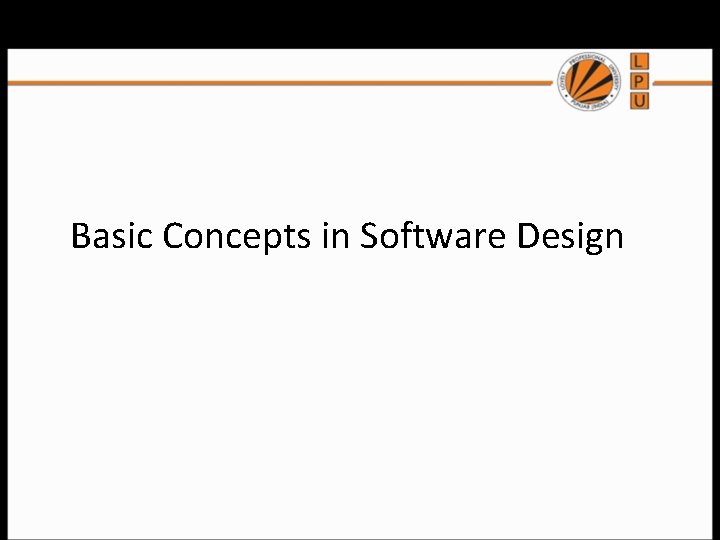 Basic Concepts in Software Design 