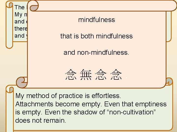The Eighteenth Section of the Sutra in Forty-two Sections: The Buddha’s meaning was: All